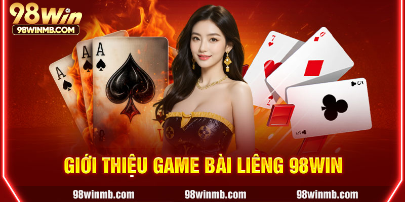 Giới thiệu game bài liêng 98WIN