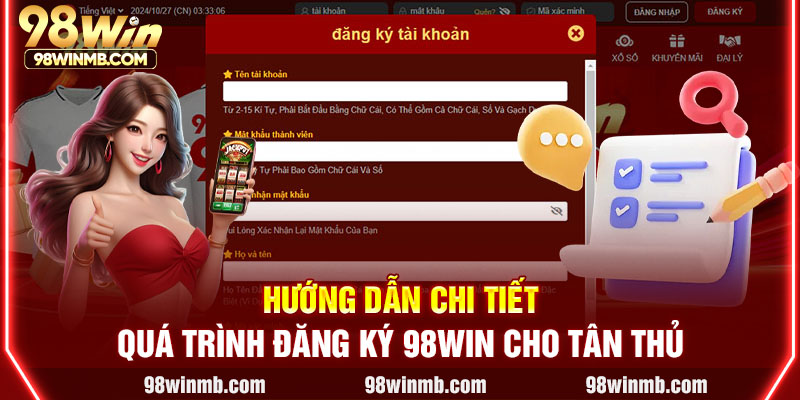 Hướng dẫn chi tiết quá trình đăng ký 98WIN cho tân thủ