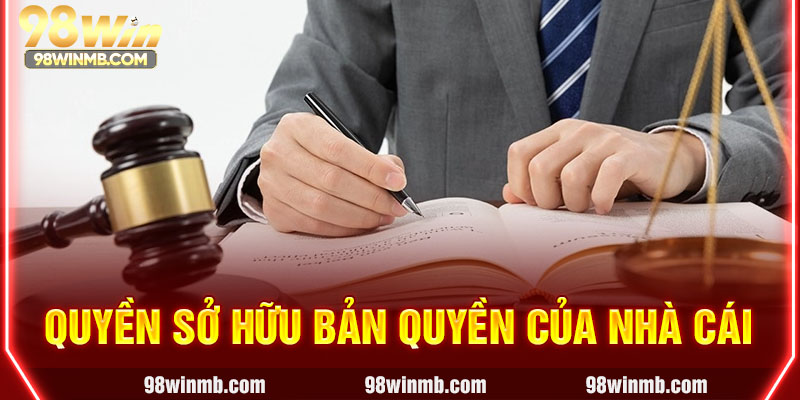 Quyền sở hữu bản quyền của nhà cái